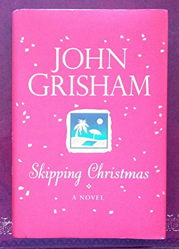 Skipping Christmas Skipping Christmas
