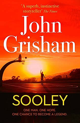 Sooley: The Gripping Bestseller from John Grisham - The perfect Christmas present Sooley: The Gripping Bestseller from John Grisham - The perfect Christmas present