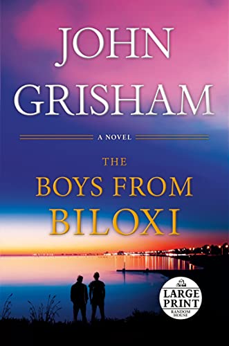 The Boys from Biloxi: A Legal Thriller (Random House Large Print)