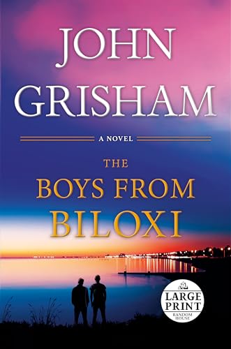 The Boys from Biloxi: A Legal Thriller (Random House Large Print)