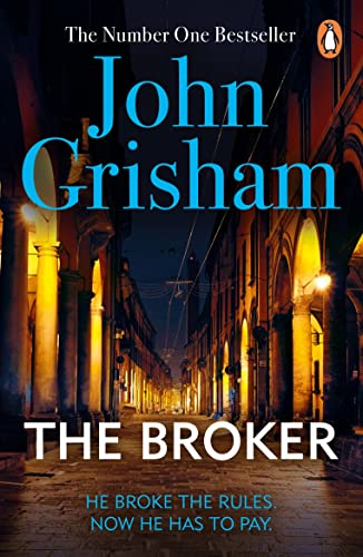 The Broker: A gripping crime thriller from the Sunday Times bestselling author of mystery and suspense The Broker: A gripping crime thriller from the Sunday Times bestselling author of mystery and suspense
