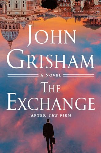 The Exchange: After The Firm (The Firm Series, Band 2)