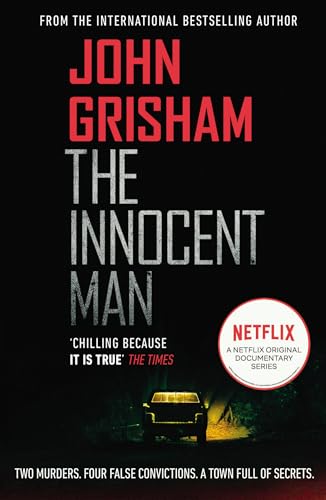 The Innocent Man: A gripping crime thriller from the Sunday Times bestselling author of mystery and suspense