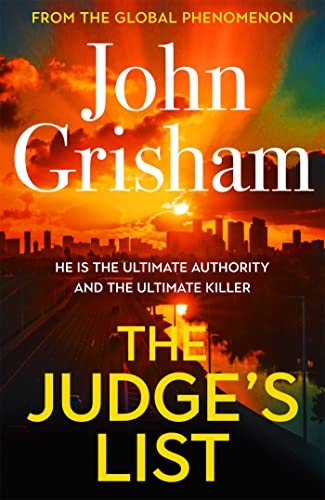 The Judge's List: John Grisham’s breathtaking, must-read bestseller von Hodder & Stoughton