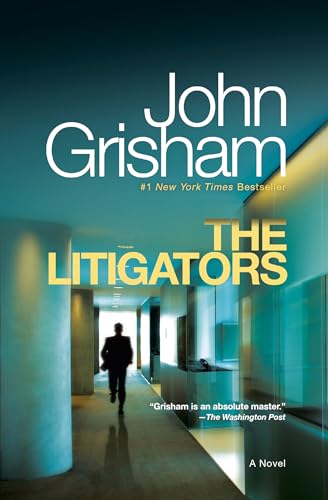 The Litigators: A Novel The Litigators: A Novel von Bantam