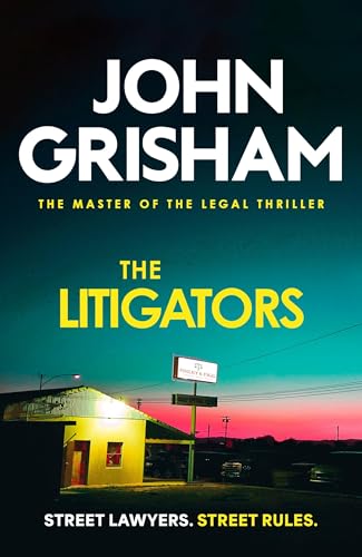 The Litigators: The compelling crime thriller from the number 1 Sunday Times bestselling author The Litigators: The compelling crime thriller from the number 1 Sunday Times bestselling author von Hodder Paperbacks