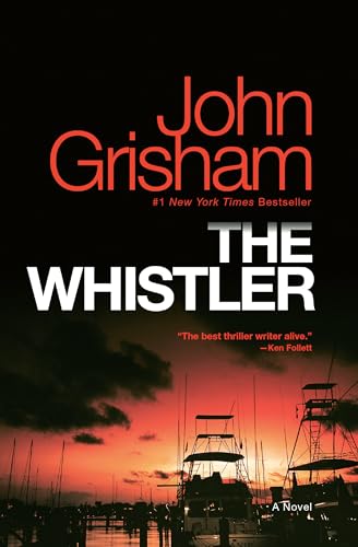 The Whistler: A Novel