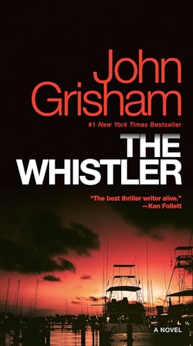 The Whistler: A Novel von DELL