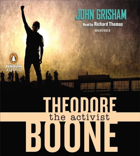 Theodore Boone: The Activist Theodore Boone: The Activist