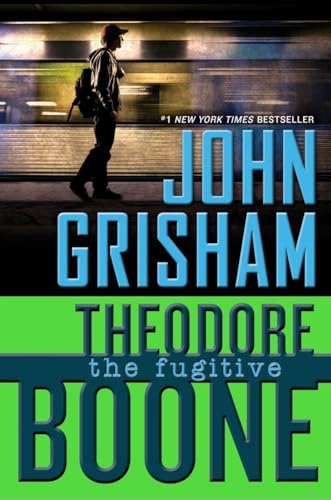 Theodore Boone: the Fugitive