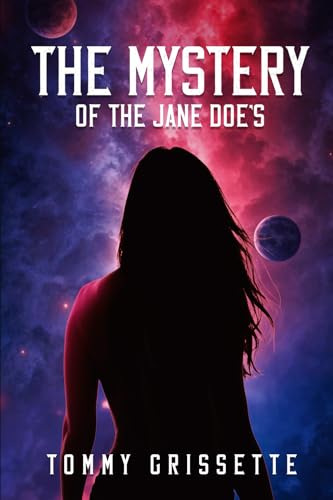 The Mystery of the Jane Does