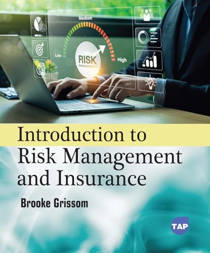 Introduction to Risk Management and Insurance von Delve Publishing