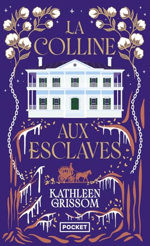 La Colline aux esclaves
