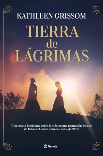 Tierra de lágrimas (Planeta Internacional) von Editorial Planeta