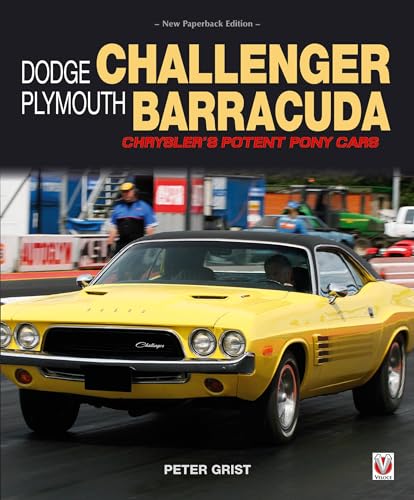 Dodge Challenger & Plymouth Barracuda: Chrysler’s Potent Pony Cars (Veloce)