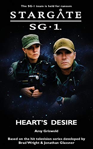 STARGATE SG-1: Heart's Desire von Fandemonium Books