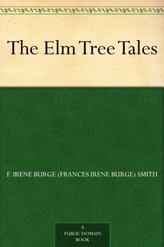 The Elm Tree Tales von Anson Street Press