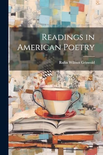 Readings in American Poetry von Legare Street Press