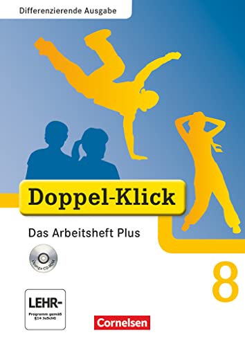 Doppel-Klick - Das Sprach- und Lesebuch - Differenzierende Ausgabe - 8. Schuljahr: Das Arbeitsheft Plus mit CD-ROM - Mit Lösungen