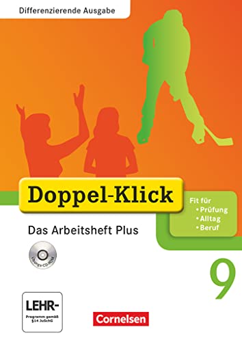 Doppel-Klick - Das Sprach- und Lesebuch - Differenzierende Ausgabe - 9. Schuljahr: Das Arbeitsheft Plus mit CD-ROM - Mit Lösungen