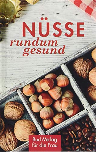 Nüsse - rundum gesund (Minibibliothek, Format: 6,2 cm x 9,5 cm)