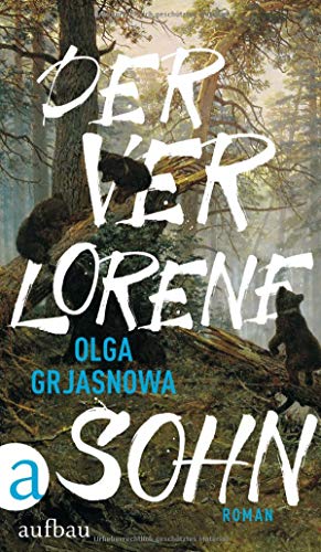 Der verlorene Sohn: Roman Der verlorene Sohn: Roman