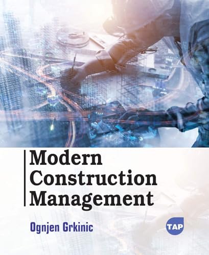 Modern Construction Management von Delve Publishing