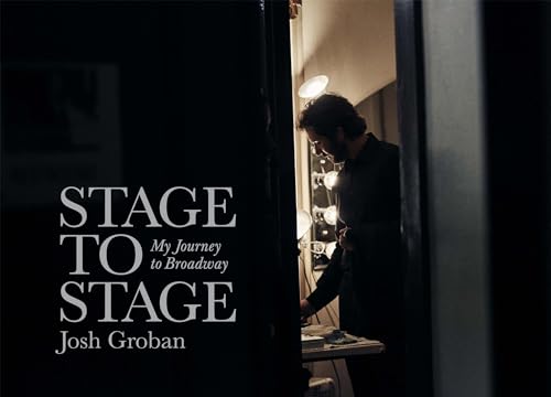 Stage to Stage: My Journey to Broadway