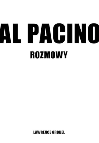 Al Pacino Rozmowy Al Pacino Rozmowy von Axis Mundi