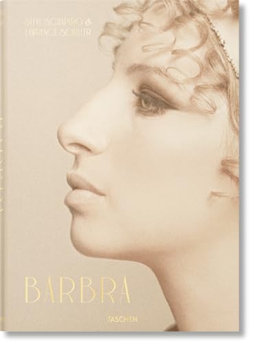 Barbra Streisand. Steve Schapiro & Lawrence Schiller von TASCHEN