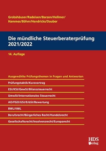 Die mündliche Steuerberaterprüfung 2021/2022