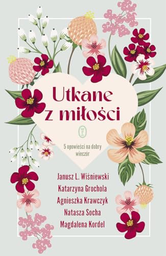 Utkane z miłości: 5 opowieści na dobry wieczór