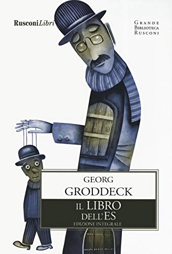 Il libro dell'Es. Ediz. integrale (Grande biblioteca Rusconi)