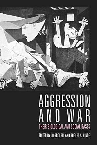 Aggression and War: Their Biological And Social Bases von Cambridge University Press