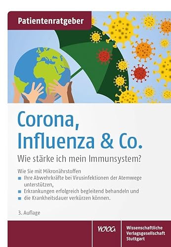 Corona, Influenza & Co.: Wie stärke ich mein Immunsystem? Patientenratgeber