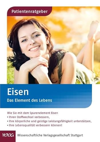Eisen: Das Element des Lebens