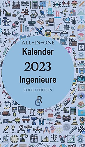 All-In-One Kalender 2023 Ingenieure: Color Edition | Geschenkidee für Ingenieure von Gröls Verlag