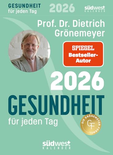 Gesundheit für jeden Tag 2026 - Tagesabreißkalender zum Aufstellen oder Aufhängen: Das Praxisbuch für ein Leben in Balance Gesundheit für jeden Tag 2026 - Tagesabreißkalender zum Aufstellen oder Aufhängen: Das Praxisbuch für ein Leben in Balance von Südwest Verlag