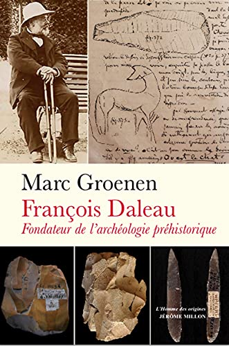 François Daleau, fondateur de l’archéologie préhistorique