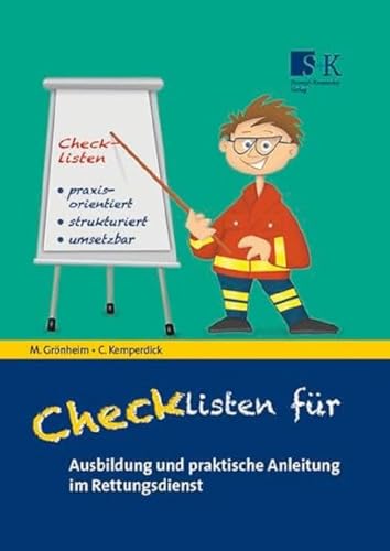 Checklisten für Ausbildung und praktische Anleitung im Rettungsdienst von Stumpf + Kossendey GmbH