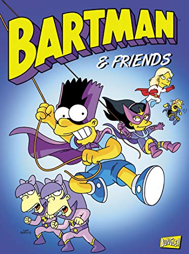 Bartman - tome 6 Bartman & Friends (6) von JUNGLE