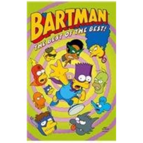 Simpsons Comics Featuring Bartman: Best of the Best