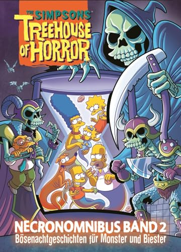 The Simpsons: Treehouse of Horror Necronomnibus. Band 2: Bösenachtgeschichten für Biester und Monster The Simpsons: Treehouse of Horror Necronomnibus. Band 2: Bösenachtgeschichten für Biester und Monster von Splitter Verlag