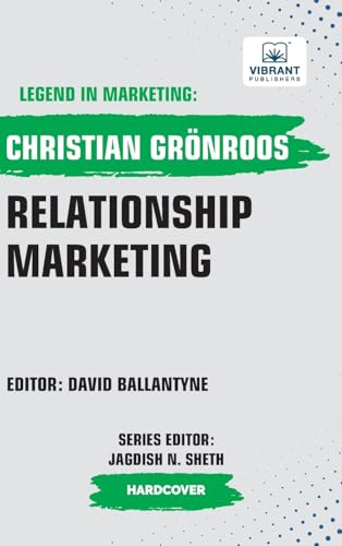 Relationship Marketing (Legend in Marketing, Band 53) von Vibrant Publishers