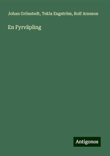 En Fyrväpling von Antigonos Verlag