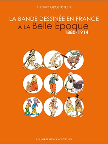 La Bande dessinée en France à la Belle Epoque - 1880-1914