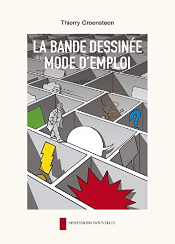 La bande dessinée, mode d'emploi von IMPRESSIONS NOU