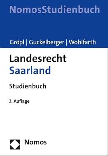 Landesrecht Saarland: Studienbuch von Nomos Verlagsgesellschaft