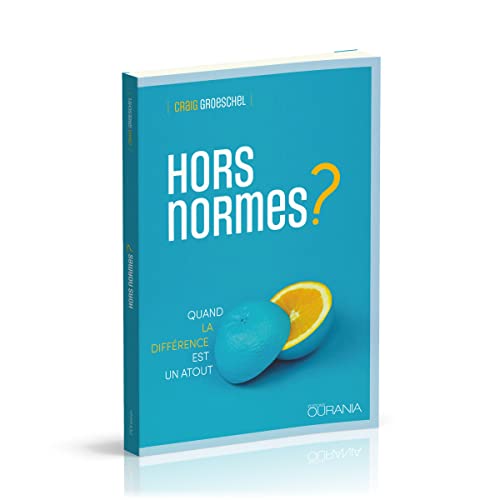 Hors normes ? : Quand la différence est un atout von Ourania