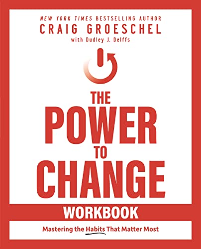 The Power to Change Workbook: Mastering the Habits That Matter Most von HarperChristian Resources